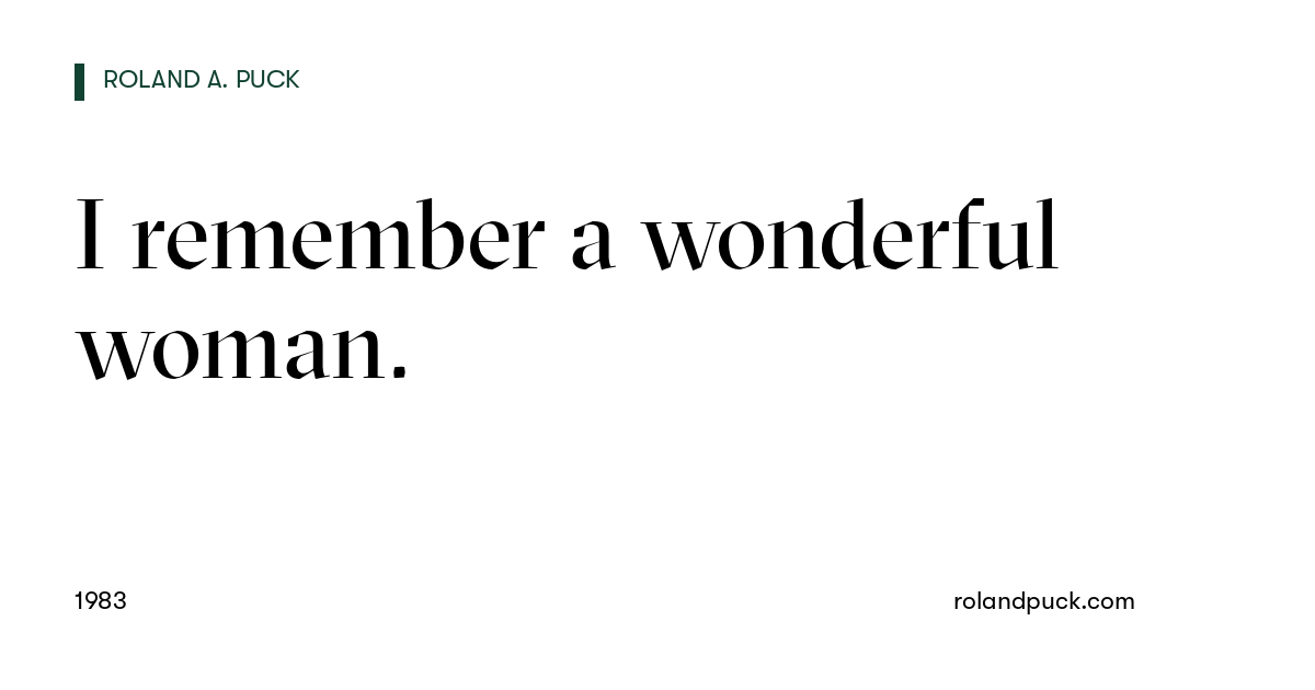 Post card: I remember a wonderful woman.
