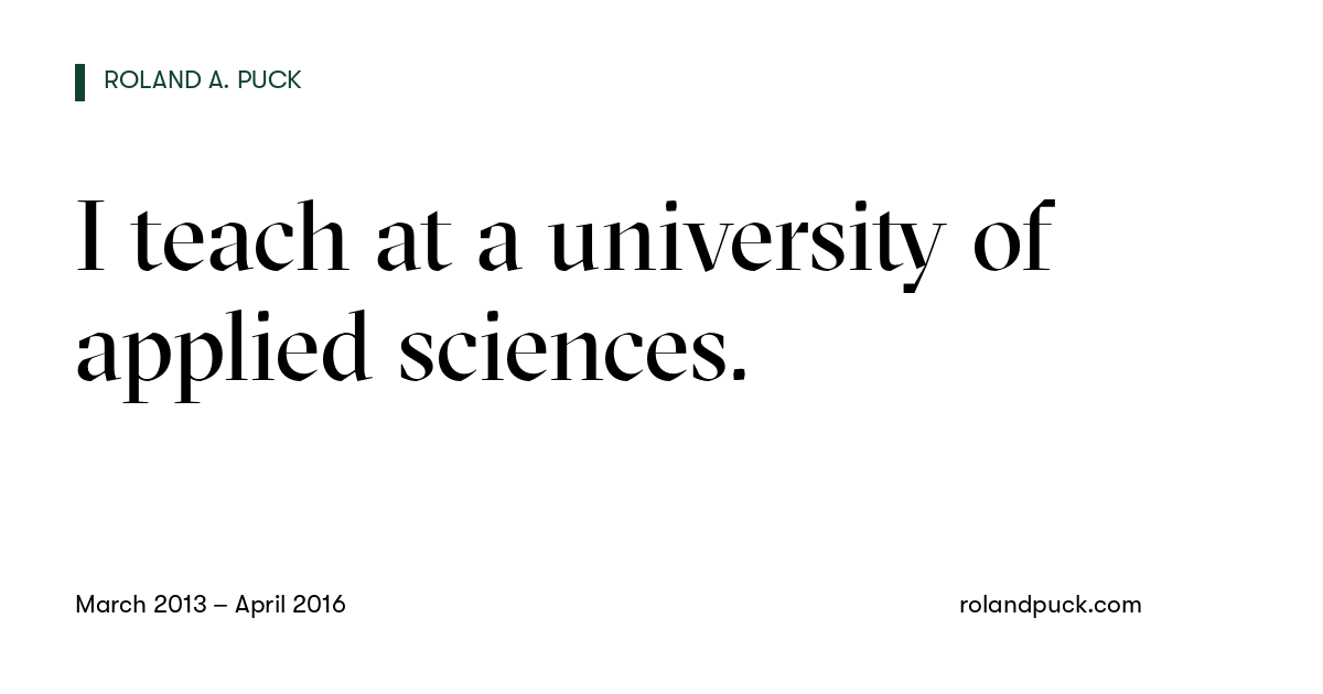 Post card: I teach at a university of applied sciences.