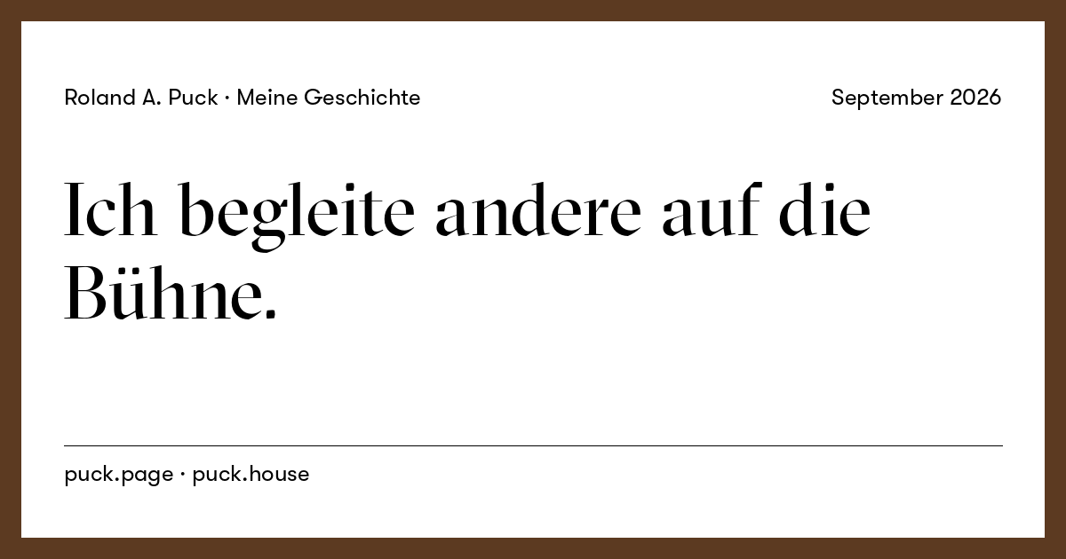Beitragskarte: Ich begleite andere auf die Bühne.