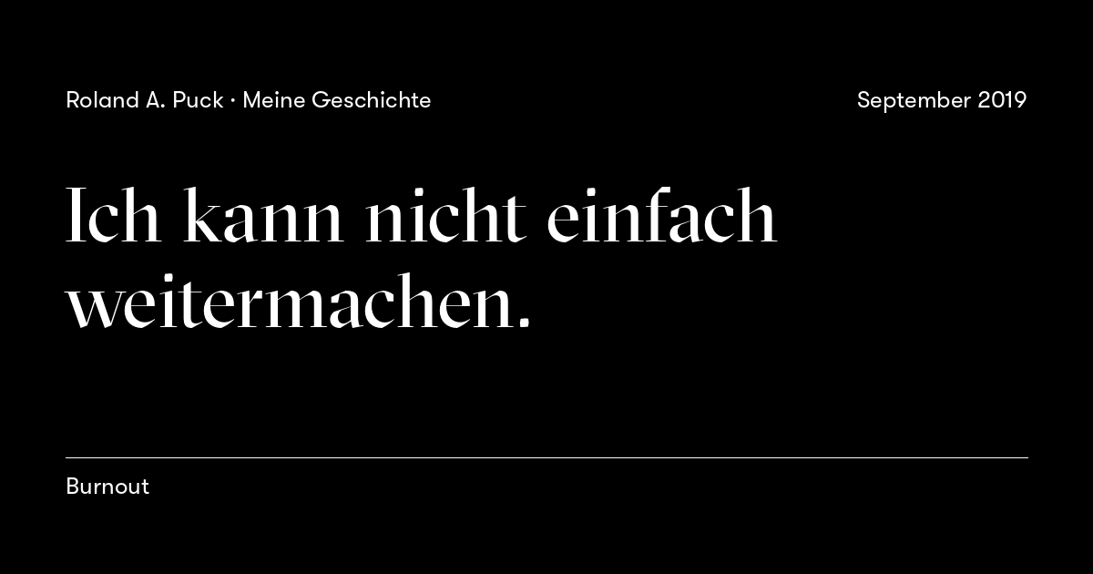 Beitragskarte: Ich kann nicht einfach weitermachen.