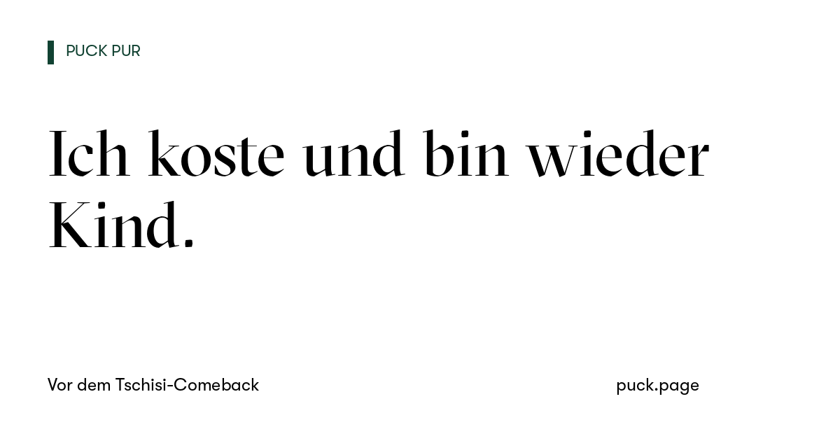 Beitragskarte: Ich koste und bin wieder Kind.